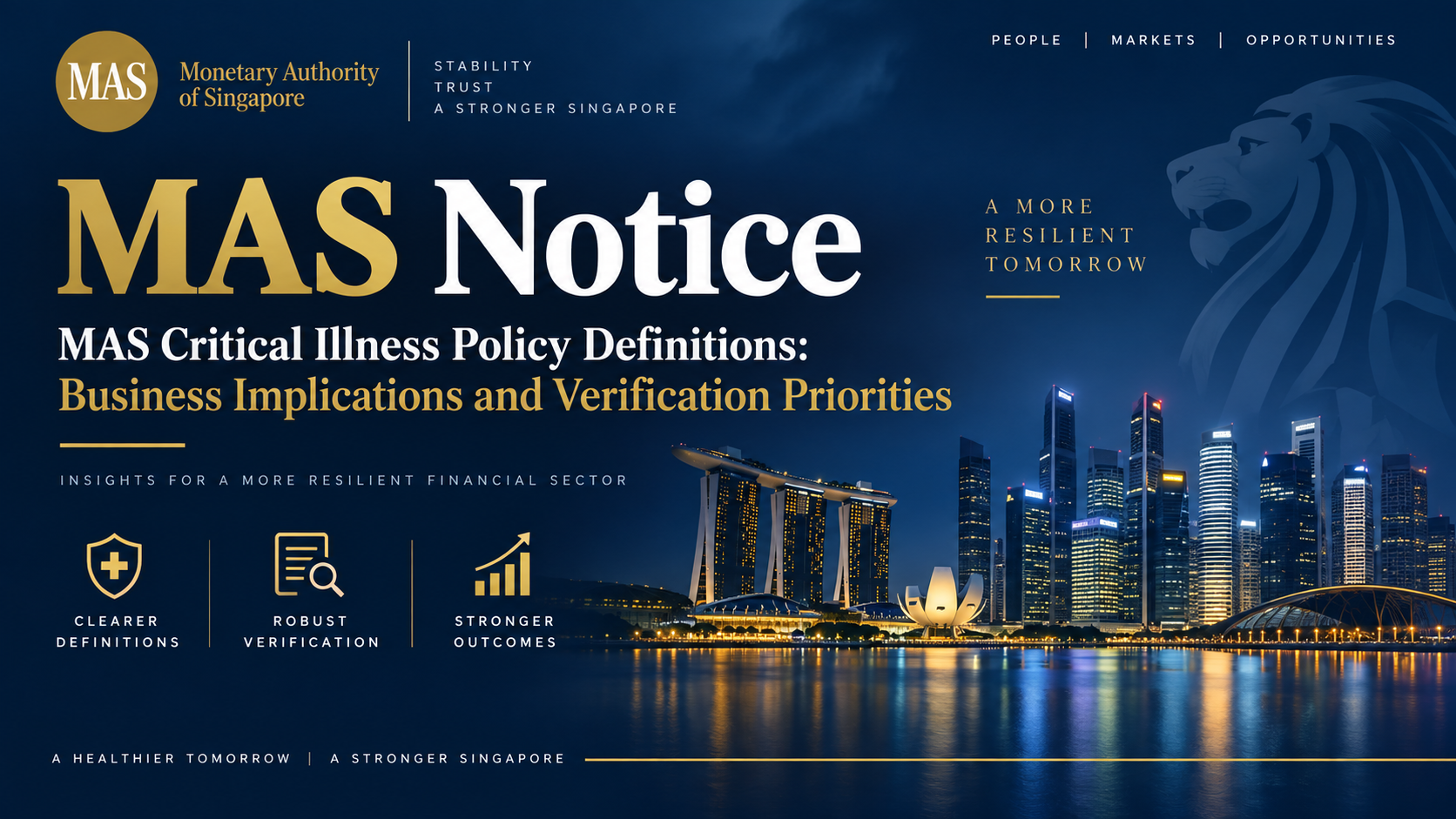 MAS Critical Illness Policy Definitions: Business Implications and Verification Priorities